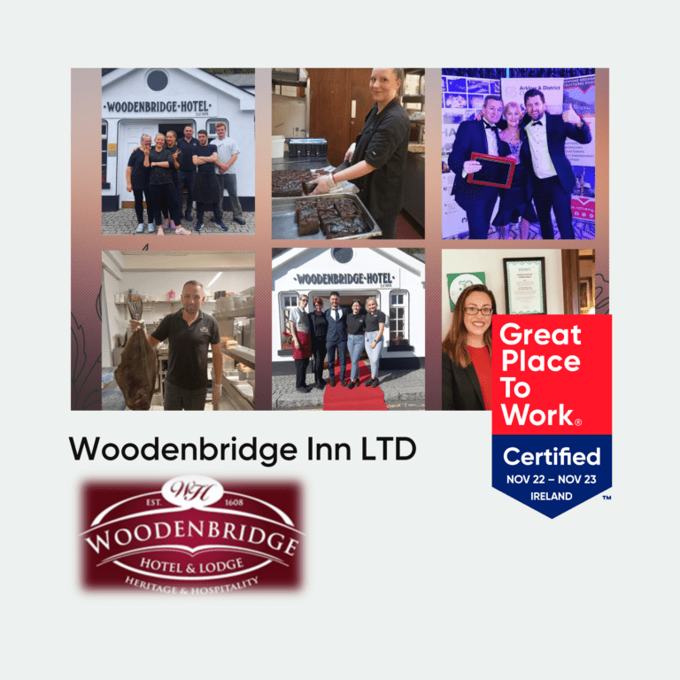 Great Place To Work Woodenbridge Hotel